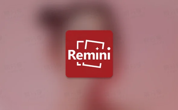 Remini v3.6.70.202150350-AI模糊人脸照片增强专业版